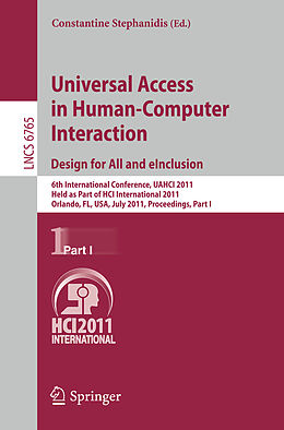 Kartonierter Einband Universal Access in Human-Computer Interaction. Design for All and eInclusion von 