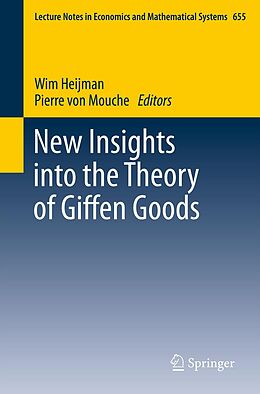 E-Book (pdf) New Insights into the Theory of Giffen Goods von Wim Heijman, Pierre Mouche