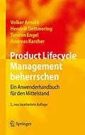 E-Book (pdf) Product Lifecycle Management beherrschen von Volker Arnold, Hendrik Dettmering, Torsten Engel