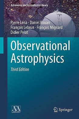E-Book (pdf) Observational Astrophysics von Pierre Léna, Daniel Rouan, François Lebrun