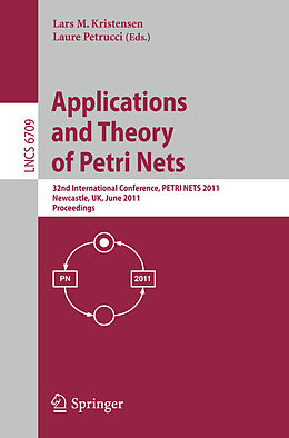 Kartonierter Einband Application and Theory of Petri Nets von 