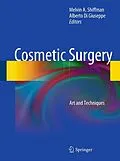 E-Book (pdf) Cosmetic Surgery von Melvin A. Shiffman, Alberto Di Giuseppe