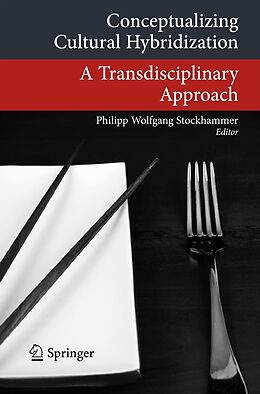 E-Book (pdf) Conceptualizing Cultural Hybridization von Philipp Wolfgang Stockhammer