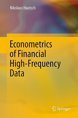 E-Book (pdf) Econometrics of Financial High-Frequency Data von Nikolaus Hautsch