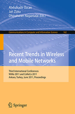 Couverture cartonnée Recent Trends in Wireless and Mobile Networks de 