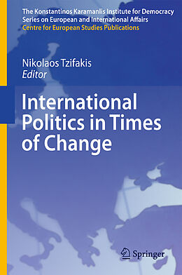 Livre Relié International Politics in Times of Change de 
