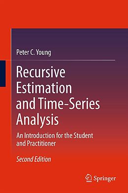 E-Book (pdf) Recursive Estimation and Time-Series Analysis von Peter C. Young