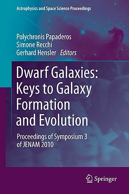 E-Book (pdf) Dwarf Galaxies: Keys to Galaxy Formation and Evolution von 