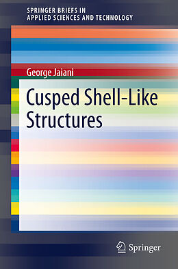 Couverture cartonnée Cusped Shell-Like Structures de George Jaiani