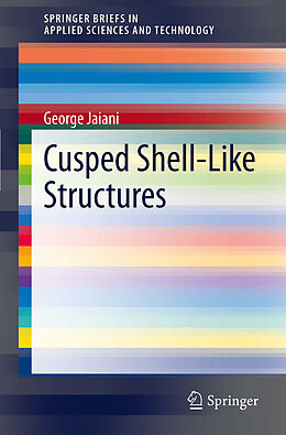 eBook (pdf) Cusped Shell-Like Structures de George Jaiani