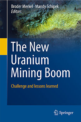 Livre Relié The New Uranium Mining Boom de 