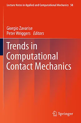 E-Book (pdf) Trends in Computational Contact Mechanics von Giorgio Zavarise, Peter Wriggers