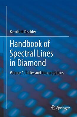 eBook (pdf) Handbook of Spectral Lines in Diamond de Bernhard Dischler