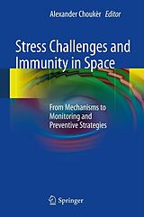 E-Book (pdf) Stress Challenges and Immunity in Space von 