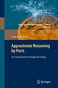 E-Book (pdf) Approximate Reasoning by Parts von Lech Polkowski