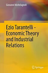 eBook (pdf) Ezio Tarantelli - Economic Theory and Industrial Relations de Giovanni Michelagnoli