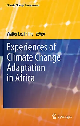 E-Book (pdf) Experiences of Climate Change Adaptation in Africa von Walter Leal Filho