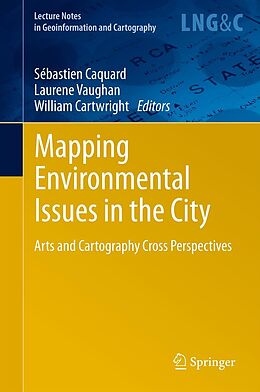 E-Book (pdf) Mapping Environmental Issues in the City von Sébastien Caquard, Laurene Vaughan, William Cartwright