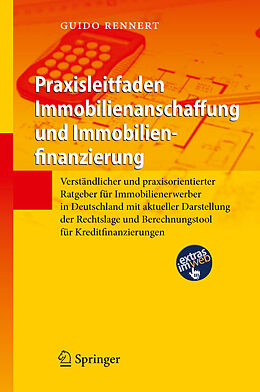 E-Book (pdf) Praxisleitfaden Immobilienanschaffung und Immobilienfinanzierung von Guido Rennert