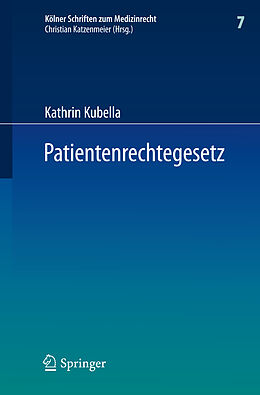 Fester Einband Patientenrechtegesetz von Kathrin Kubella