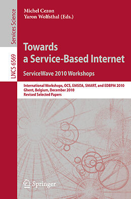 Kartonierter Einband Towards a Service-Based Internet. ServiceWave 2010 Workshops von 