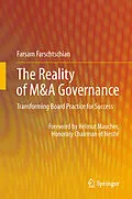 E-Book (pdf) The Reality of M&A Governance von Farsam Farschtschian