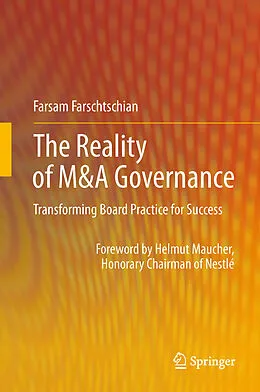 E-Book (pdf) The Reality of M&A Governance von Farsam Farschtschian