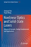 E-Book (pdf) Nonlinear Optics and Solid-State Lasers von Jianquan Yao, Yuyue Wang