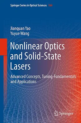 E-Book (pdf) Nonlinear Optics and Solid-State Lasers von Jianquan Yao, Yuyue Wang