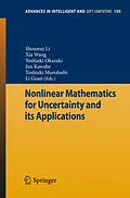E-Book (pdf) Nonlinear Mathematics for Uncertainty and its Applications von Shoumei Li, Xia Wang, Yoshiaki Okazaki
