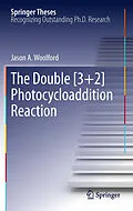 E-Book (pdf) The Double [3+2] Photocycloaddition Reaction von Jason A. Woolford