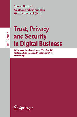 Kartonierter Einband Trust, Privacy and Security in Digital Business von 