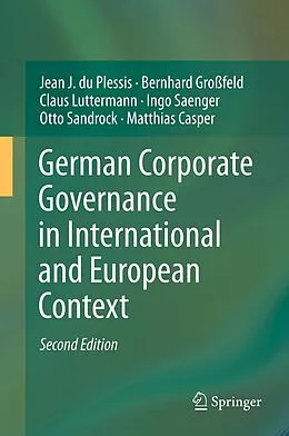 E-Book (pdf) German Corporate Governance in International and European Context von Jean J. Du Plessis, Bernhard Großfeld, Claus Luttermann