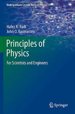E-Book (pdf) Principles of Physics von Hafez A . Radi, John O Rasmussen
