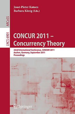 Kartonierter Einband CONCUR 2011 -- Concurrency Theory von 