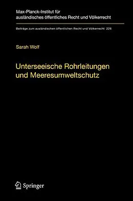 E-Book (pdf) Unterseeische Rohrleitungen und Meeresumweltschutz von Sarah Wolf