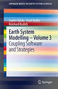 E-Book (pdf) Earth System Modelling - Volume 3 von Sophie Valcke, René Redler, Reinhard Budich