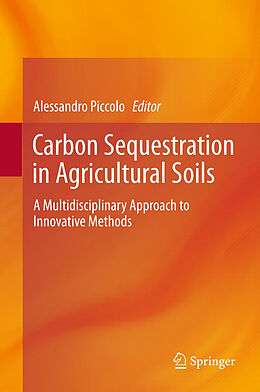 Fester Einband Carbon Sequestration in Agricultural Soils von 