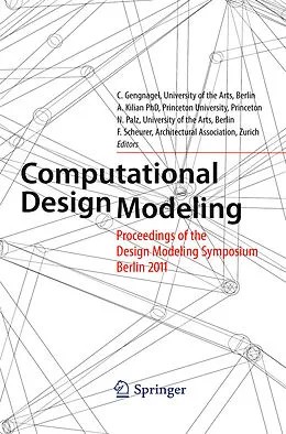 E-Book (pdf) Computational Design Modeling von Christoph Gengnagel, Axel Kilian, Norbert Palz