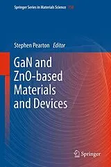 Fester Einband GaN and ZnO-based Materials and Devices von
