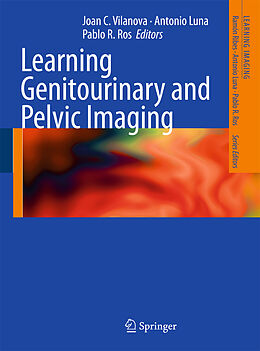 Kartonierter Einband Learning Genitourinary and Pelvic Imaging von 