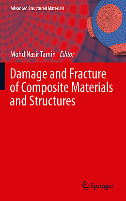 Fester Einband Damage and Fracture of Composite Materials and Structures von 