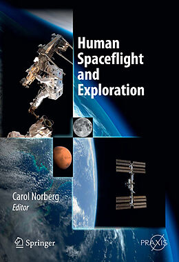 Livre Relié Human Spaceflight and Exploration de 