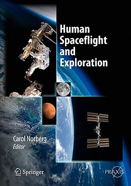 E-Book (pdf) Human Spaceflight and Exploration von Carol Norberg
