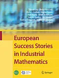 E-Book (pdf) European Success Stories in Industrial Mathematics von Thibaut Lery, Heather Tewkesbury, Mario Primicerio