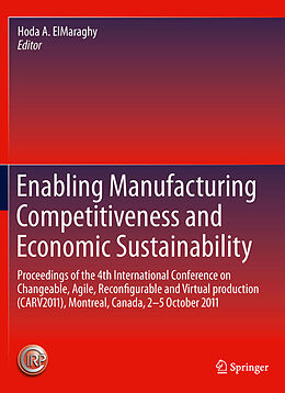E-Book (pdf) Enabling Manufacturing Competitiveness and Economic Sustainability von Hoda A. ElMaraghy