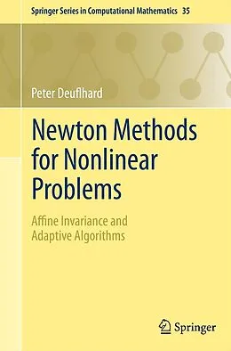 E-Book (pdf) Newton Methods for Nonlinear Problems von Peter Deuflhard