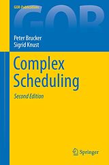 E-Book (pdf) Complex Scheduling von Peter Brucker, Sigrid Knust
