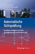 E-Book (pdf) Automatische Sichtprüfung von Jürgen Beyerer, Fernando Puente León, Christian Frese