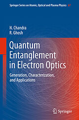 eBook (pdf) Quantum Entanglement in Electron Optics de Naresh Chandra, Rama Ghosh